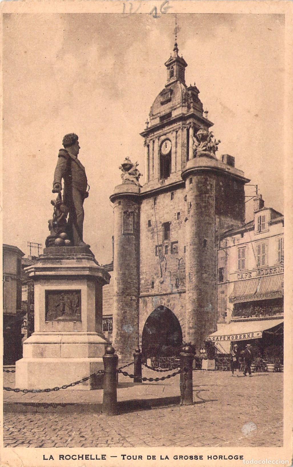 Postales: Postal de La Rochelle Francia Torre de la Grosse Horloge
