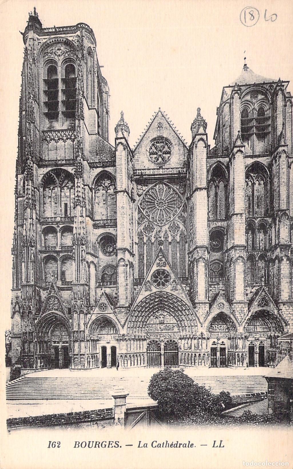 Postales: Postal de la Catedral de Bourges en Francia - Fachada G&oacute;tica