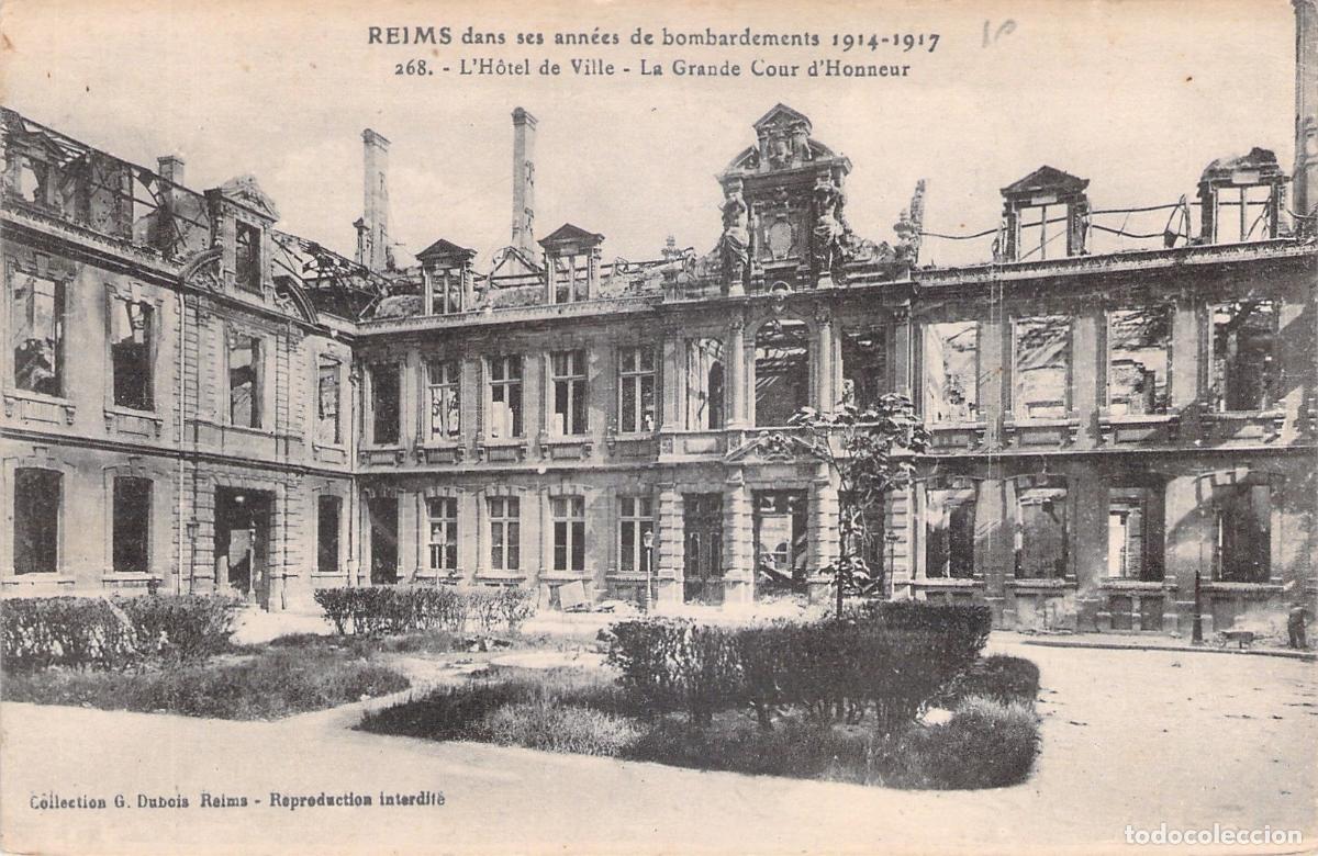 Postales: Postal Reims H&ocirc;tel de Ville Ruinas Bombardeo Primera Guerra Mundial