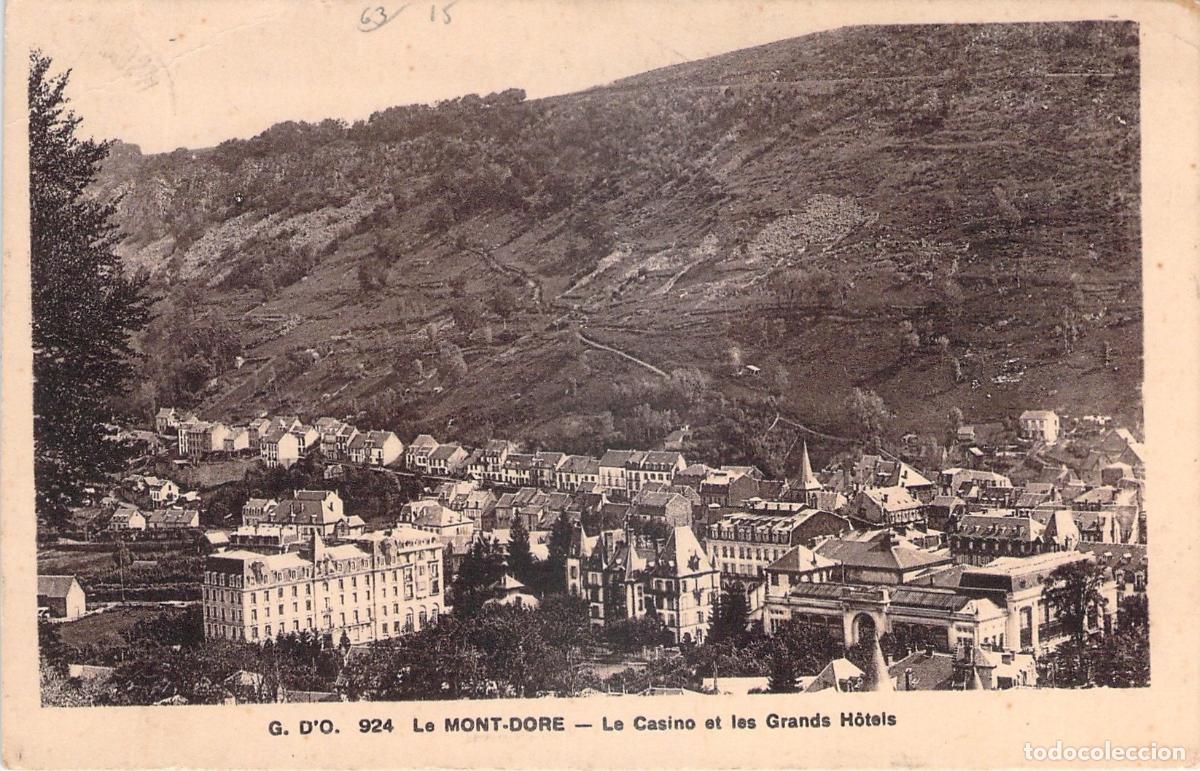 Postales: Postal Le Mont-Dore Francia Casino y Grandes Hoteles