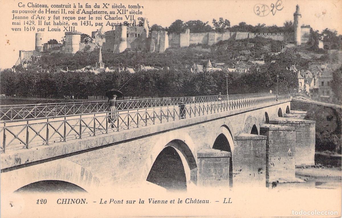 Postales: Postal de Chinon: El Puente sobre el Vienne y el Castillo