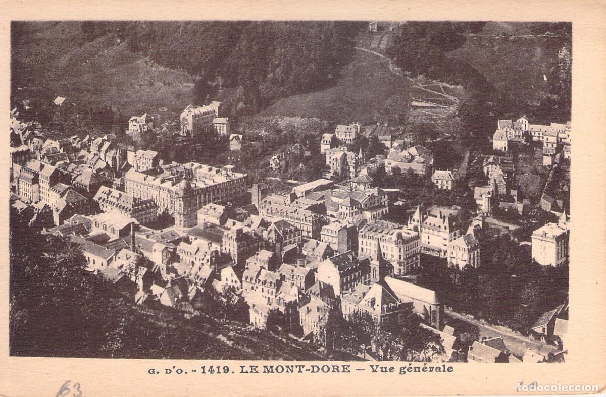 Postales: Postal de la Vista General de Le Mont-Dore Francia