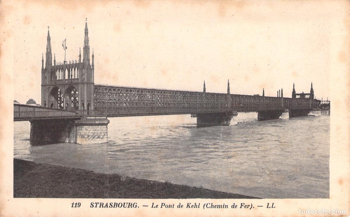 Postales: Postal de Estrasburgo Puente ferroviario de Kehl sobre el Rin