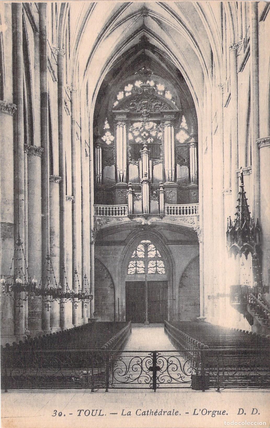 Postales: Postal de la Catedral de Toul, Vista del &Oacute;rgano, Francia