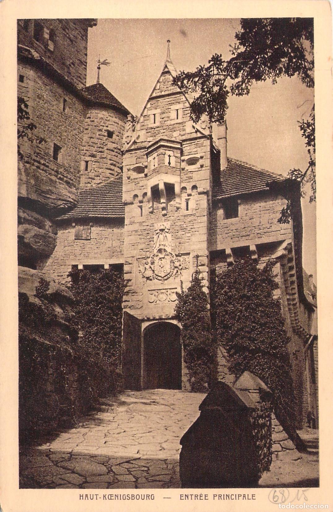 Cartoline: Postal Entrada Principal del Castillo de Haut-Koenigsbourg Alsacia