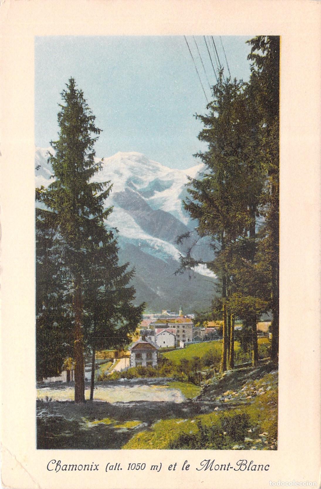 Cartoline: Postal de Chamonix y el Monte Blanco con Pinos