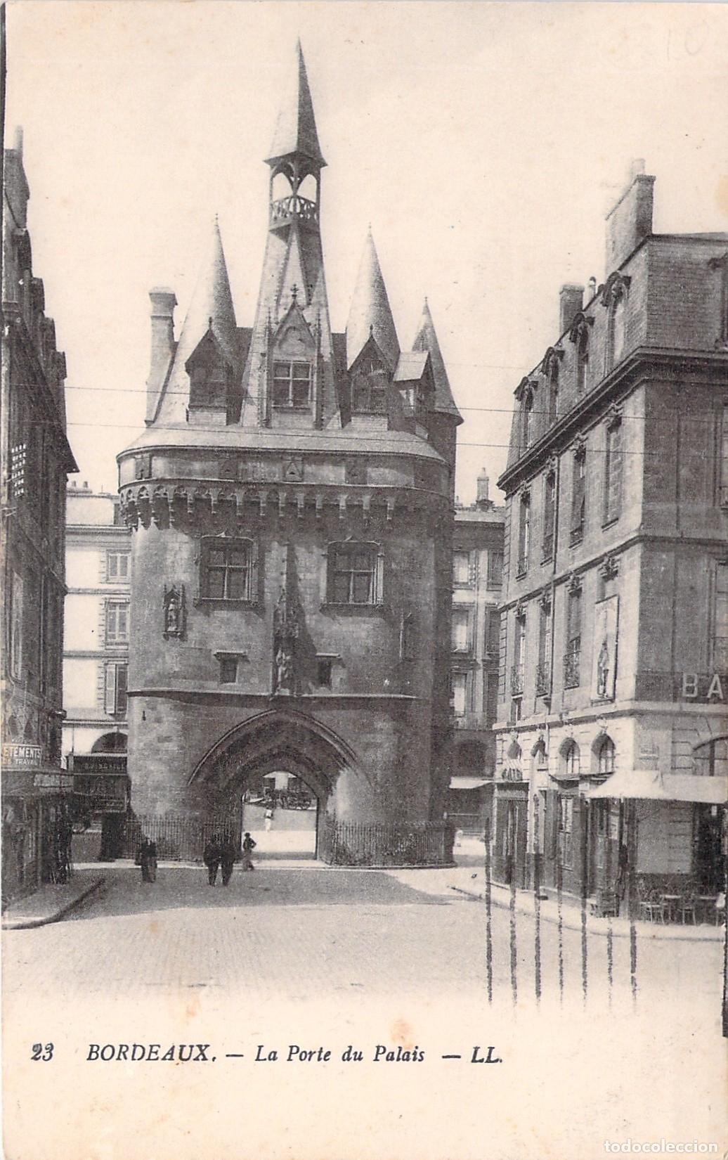 Postcards: Tarjeta Postal de la Porte du Palais en Burdeos, Francia