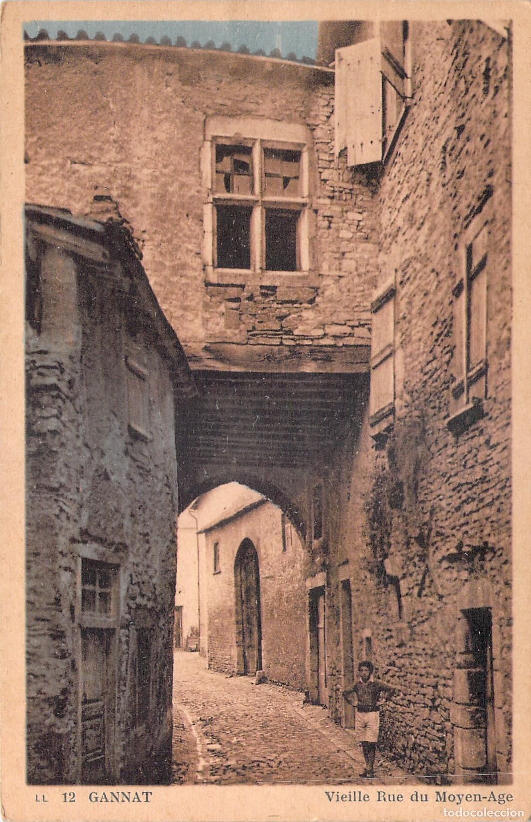 Postales: Postal de Vieille Rue du Moyen-Age en Gannat, Francia