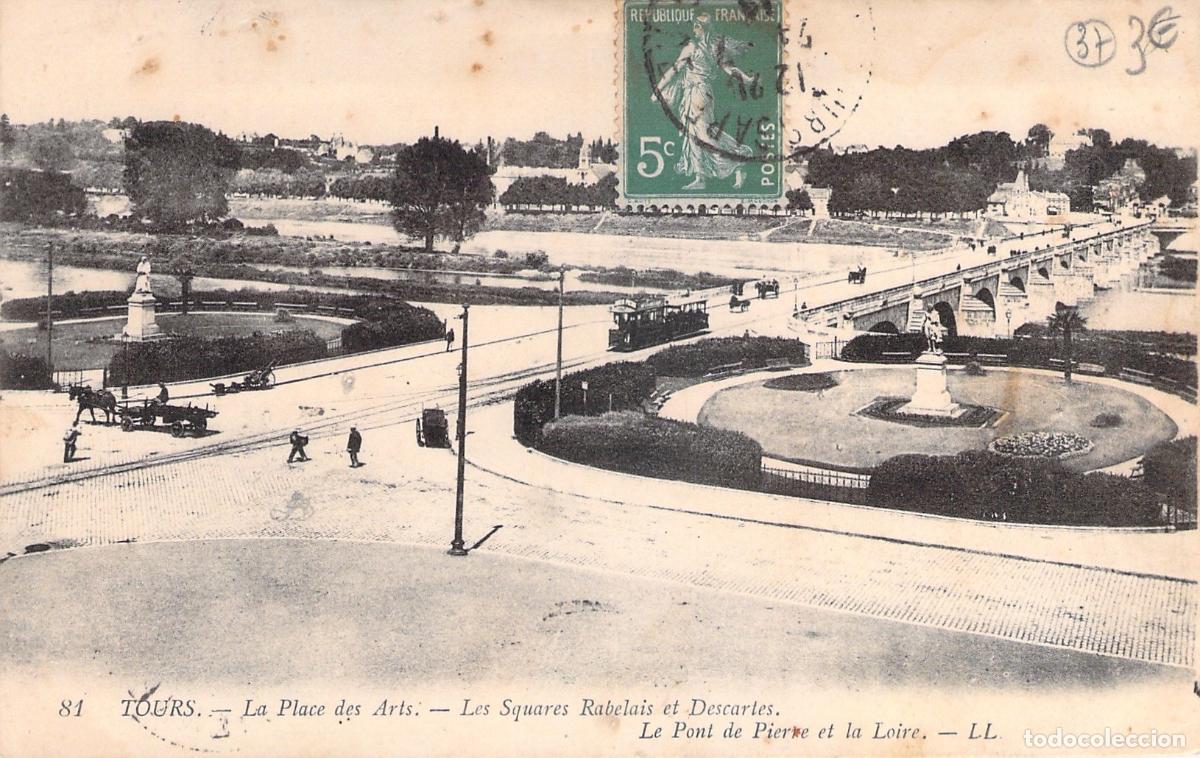 Cartoline: Postal de Tours, La Place des Arts, el Pont de Pierre y el R&iacute;o Loira