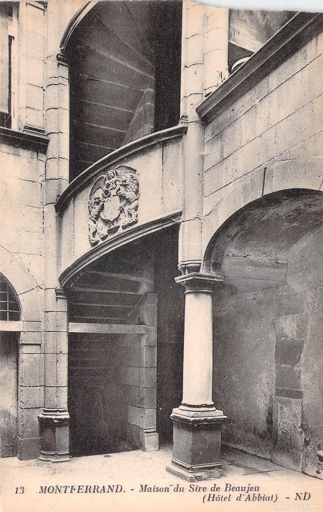 Postcards: Postal Maison du Sire de Beaujeu H&ocirc;tel d'Abbiat Montferrand