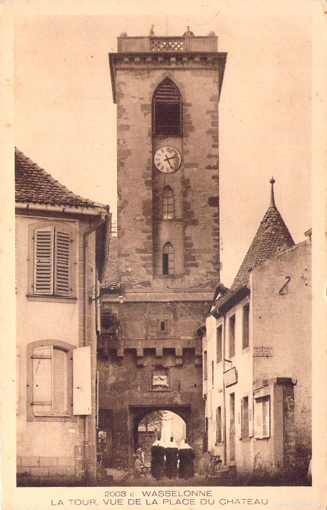 Postales: Postal de Wasselonne - Vista de la Torre del Castillo, Alsacia