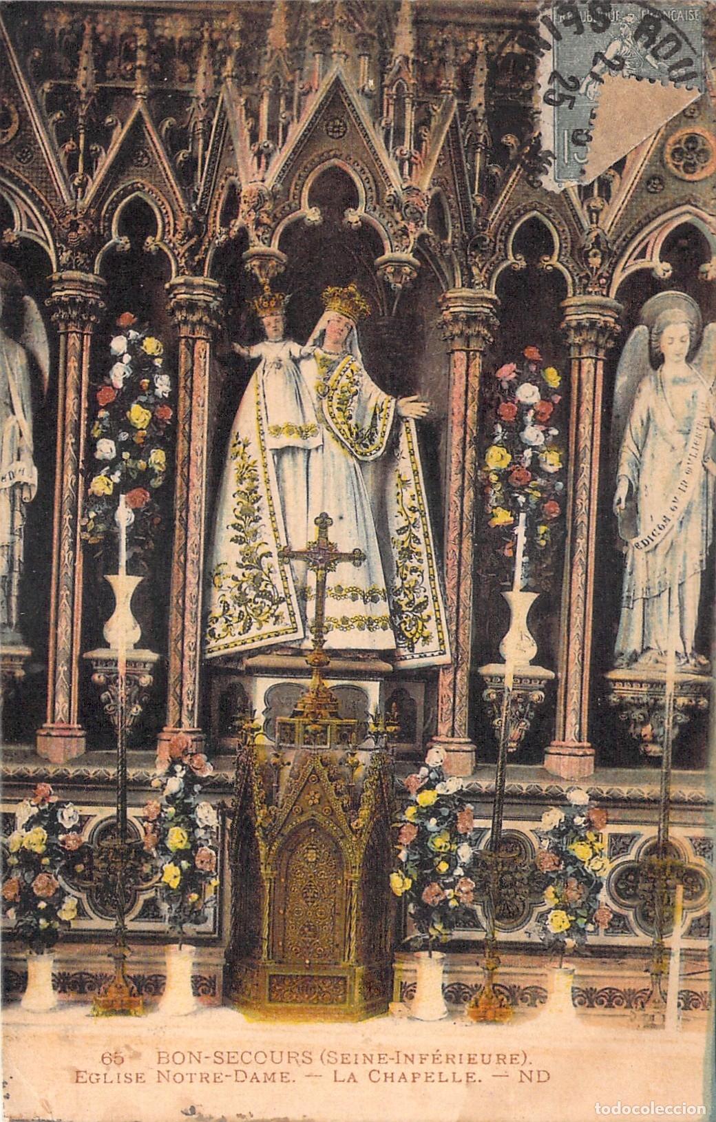 Postales: Postal de la Capilla de la Iglesia Notre-Dame en Bon-Secours