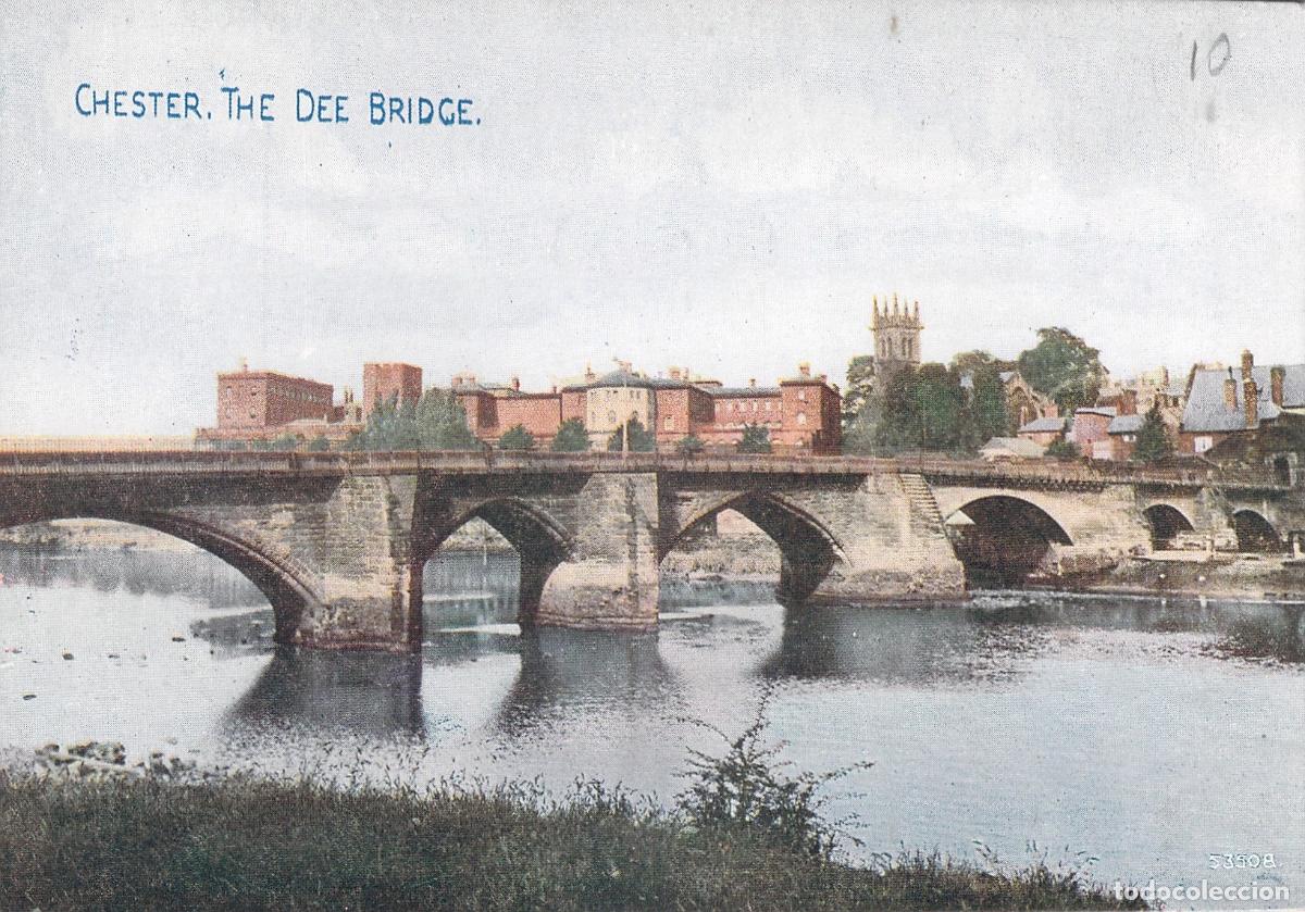 Postales: Postal de Chester: El Puente Dee sobre el R&iacute;o Dee, Inglaterra