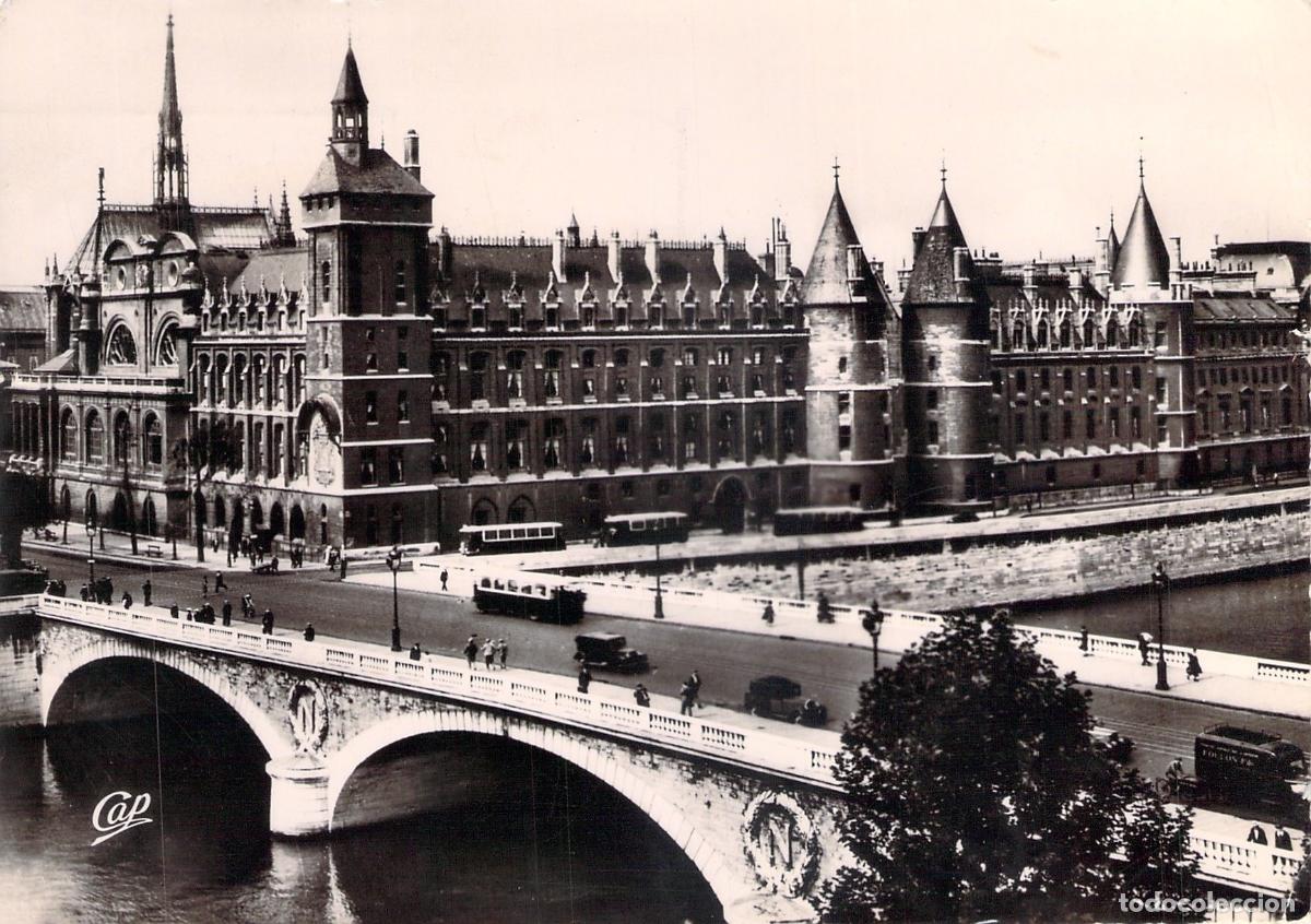 Postales: Postal de Par&iacute;s: Le Pont au Change y la Conciergerie