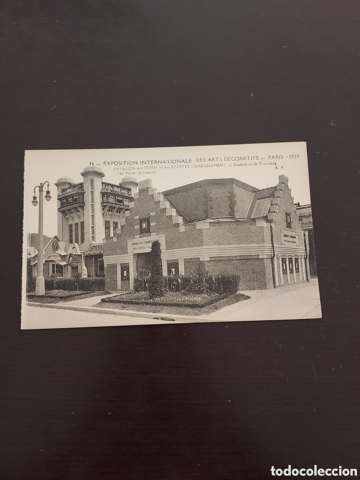 Postales: Num 46 Exposici&oacute;n Internacional de Artes Decorativas e Industriales Modernas - 1925