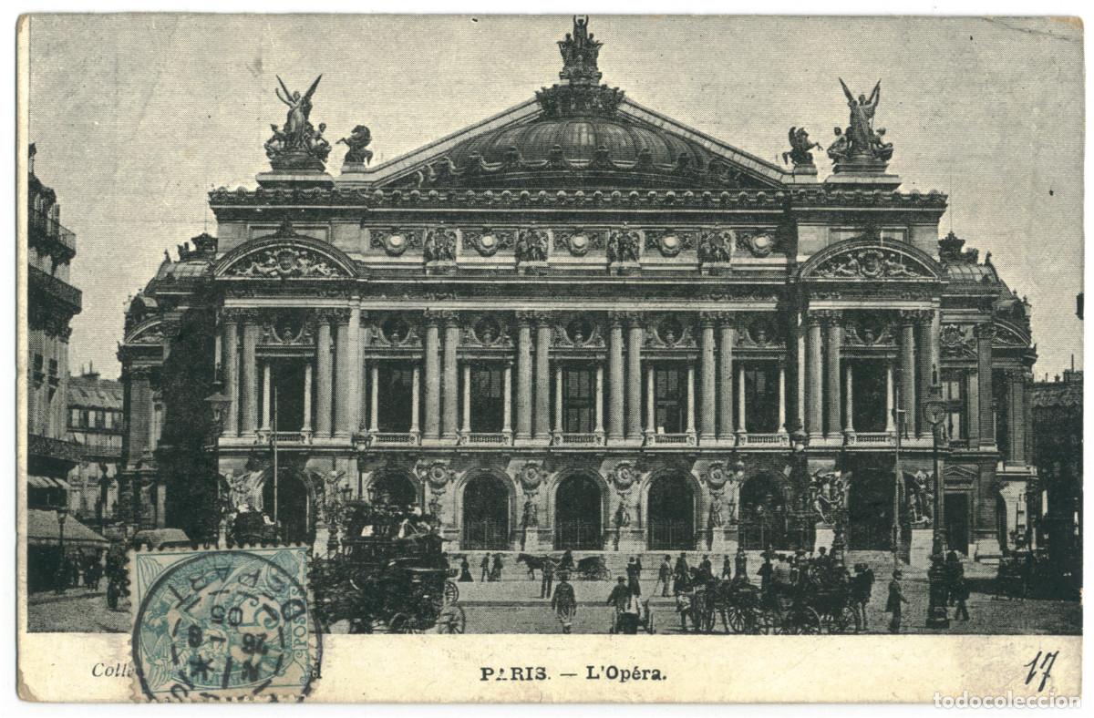 Postales: Op&eacute;ra (PARIS)_Le Petit Journal. s.n. (Bottom Center) / Teatros Francia