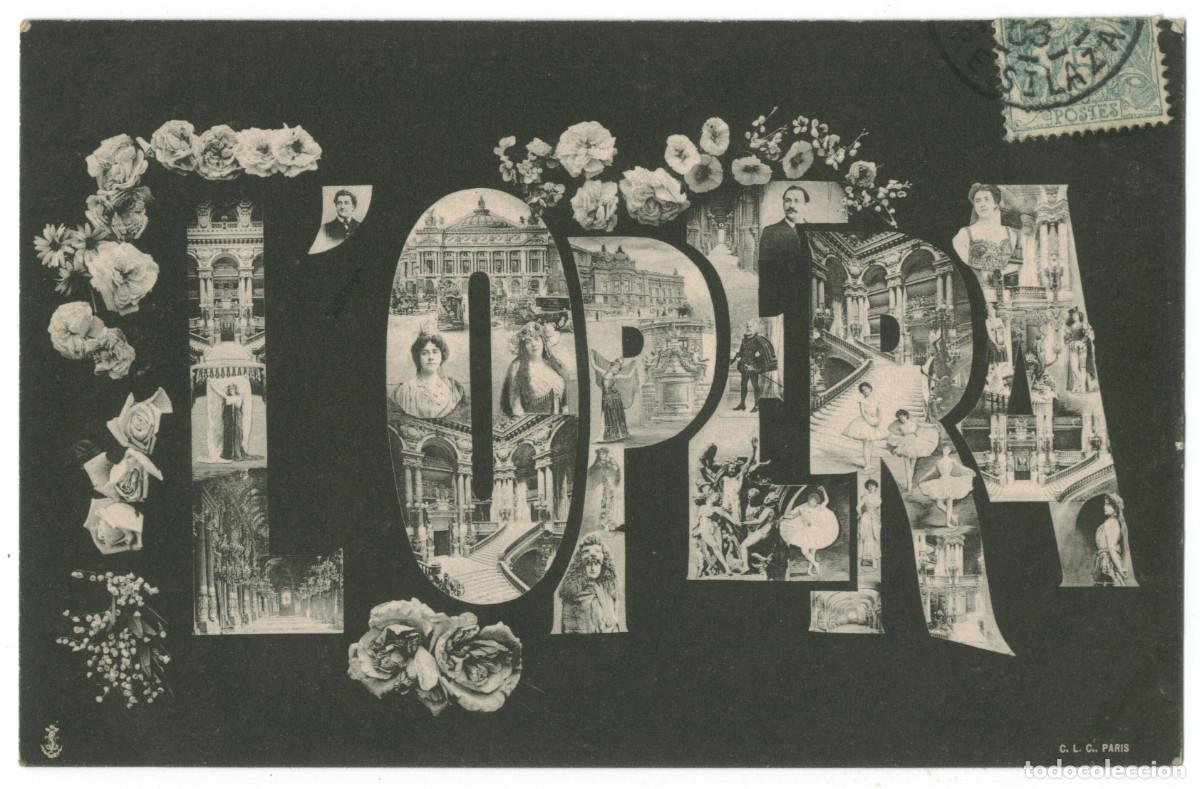 Postales: PARIS_Op&eacute;ra_C.L.C / Teatros Francia