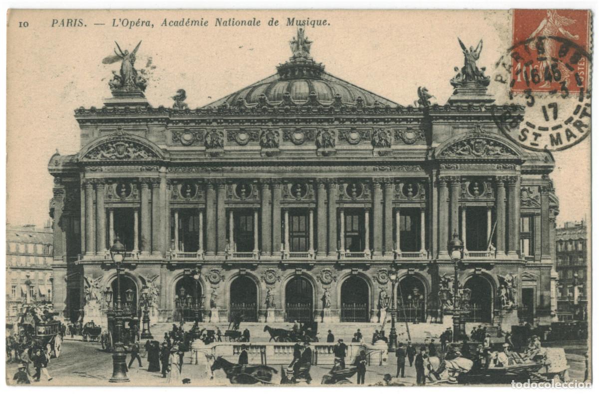 Postales: Op&eacute;ra, Acad&eacute;mie Nationale de Musique (PARIS)_Neurdein. 10 / Teatros Francia