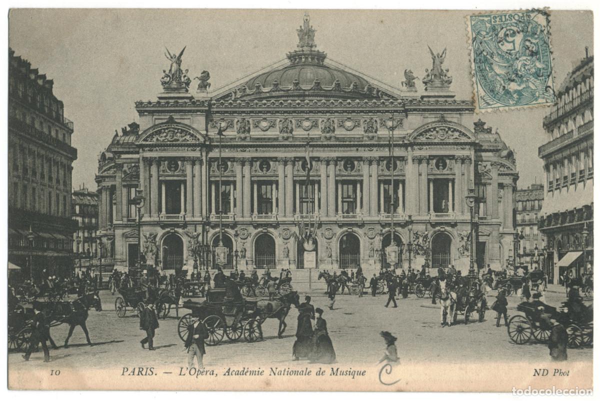 Postales: Op&eacute;ra, Acad&eacute;mie Nationale de Musique (PARIS)_Neurdein. 11 / Teatros Francia