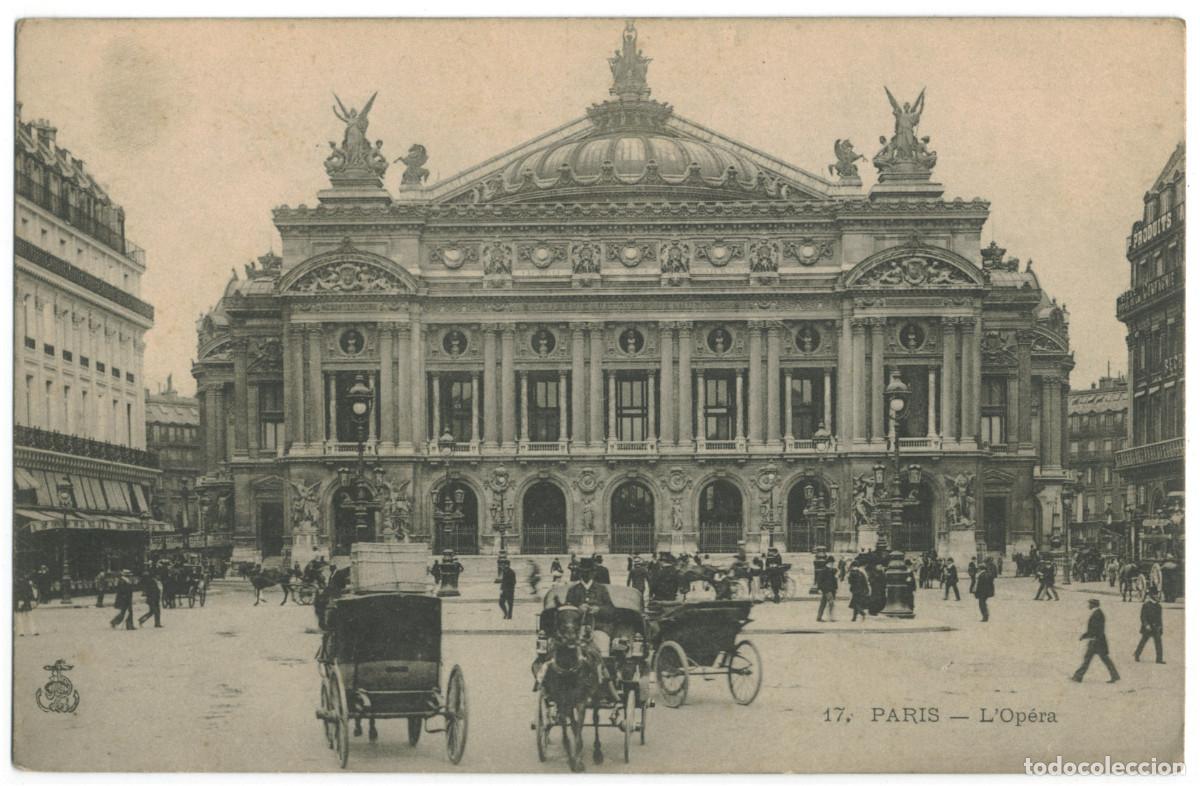 Postales: Op&eacute;ra (PARIS)_CLC. 17 / Teatros Francia