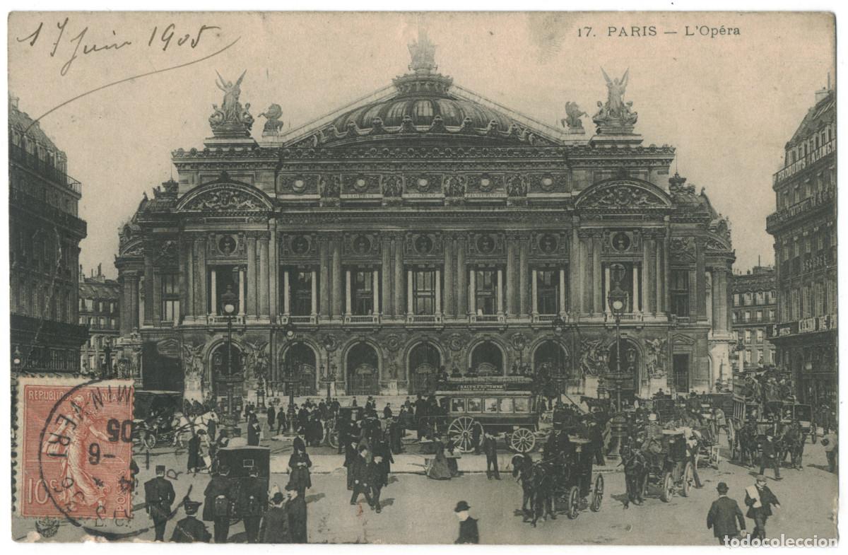 Postales: Op&eacute;ra (PARIS)_CLC. 17 / Teatros Francia