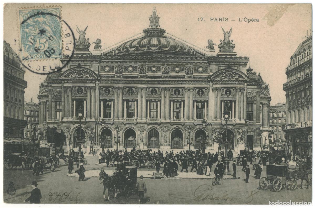 Postales: Op&eacute;ra (PARIS)_CLC. 17 / Teatros Francia
