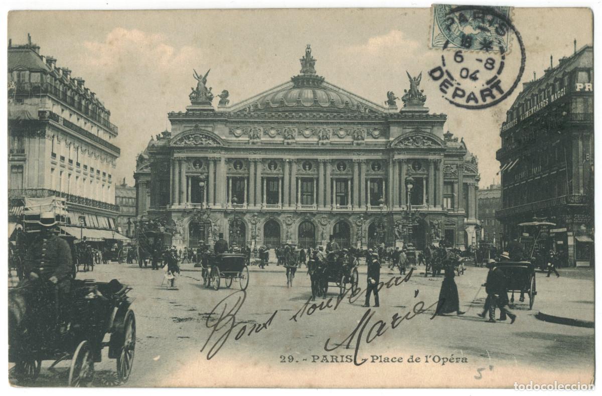 Postales: Op&eacute;ra, Place (PARIS)_Sin datos. 29 / Teatros Francia