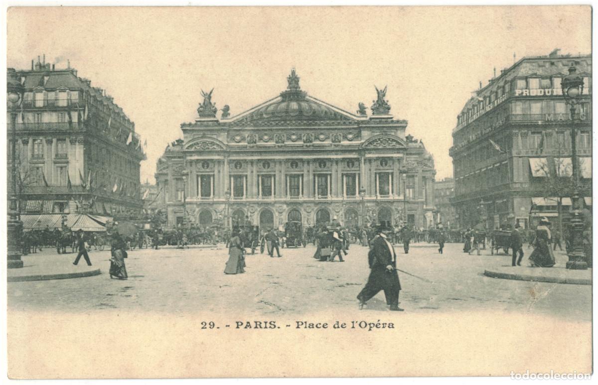 Postales: Op&eacute;ra, Place (PARIS)_Sin datos. 29 / Teatros Francia