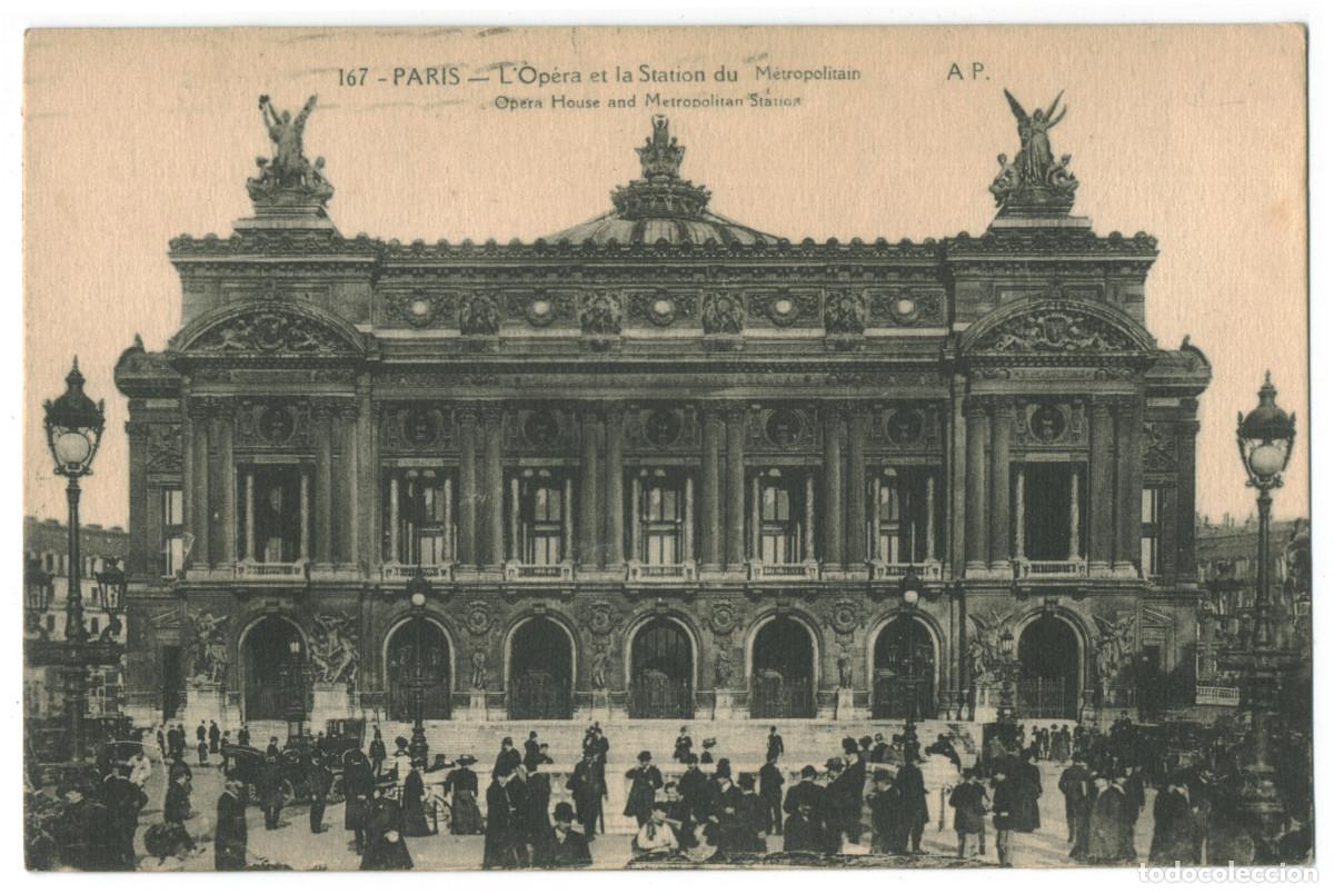 Postales: Op&eacute;ra et M&eacute;tro (PARIS)_A. Papeghin. 167 / Teatros Francia