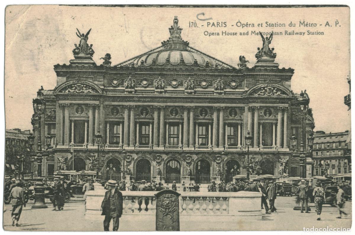 Postales: Op&eacute;ra et M&eacute;tro (PARIS)_A. Papeghin. 170 / Teatros Francia