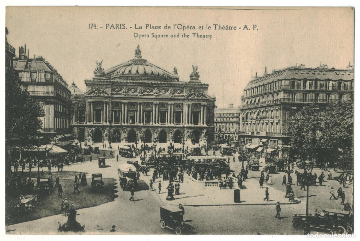Postales: Op&eacute;ra, Place (PARIS)_A. Papeghin. 174 / Teatros Francia