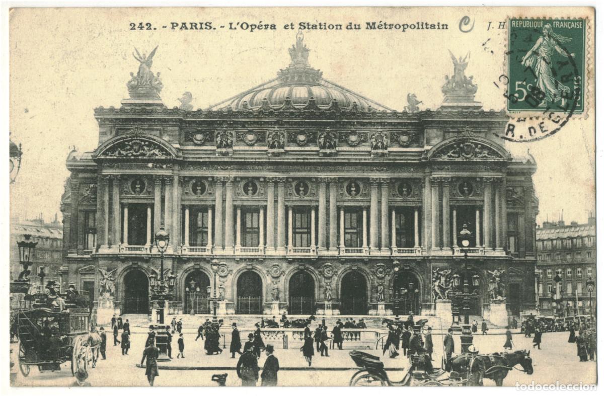 Postales: Op&eacute;ra et M&eacute;tro (PARIS)_J. H. 242 / Teatros Francia