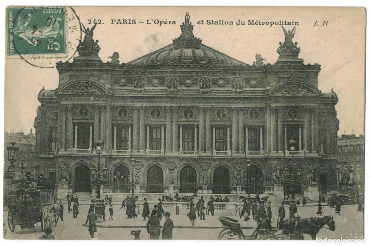 Postales: Op&eacute;ra et M&eacute;tro (PARIS)_J. H. 242 / Teatros Francia