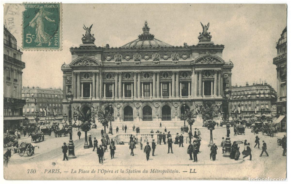 Postales: Op&eacute;ra, Place et M&eacute;tro (PARIS)_L&eacute;vy. 780 / Teatros Francia