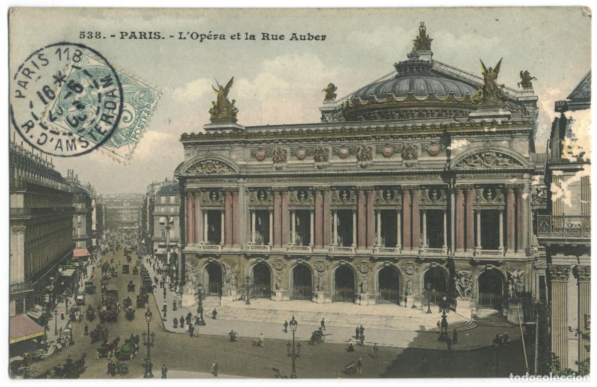 Postales: Op&eacute;ra & rue Auber (PARIS)_Sin datos. 538 / Teatros Francia