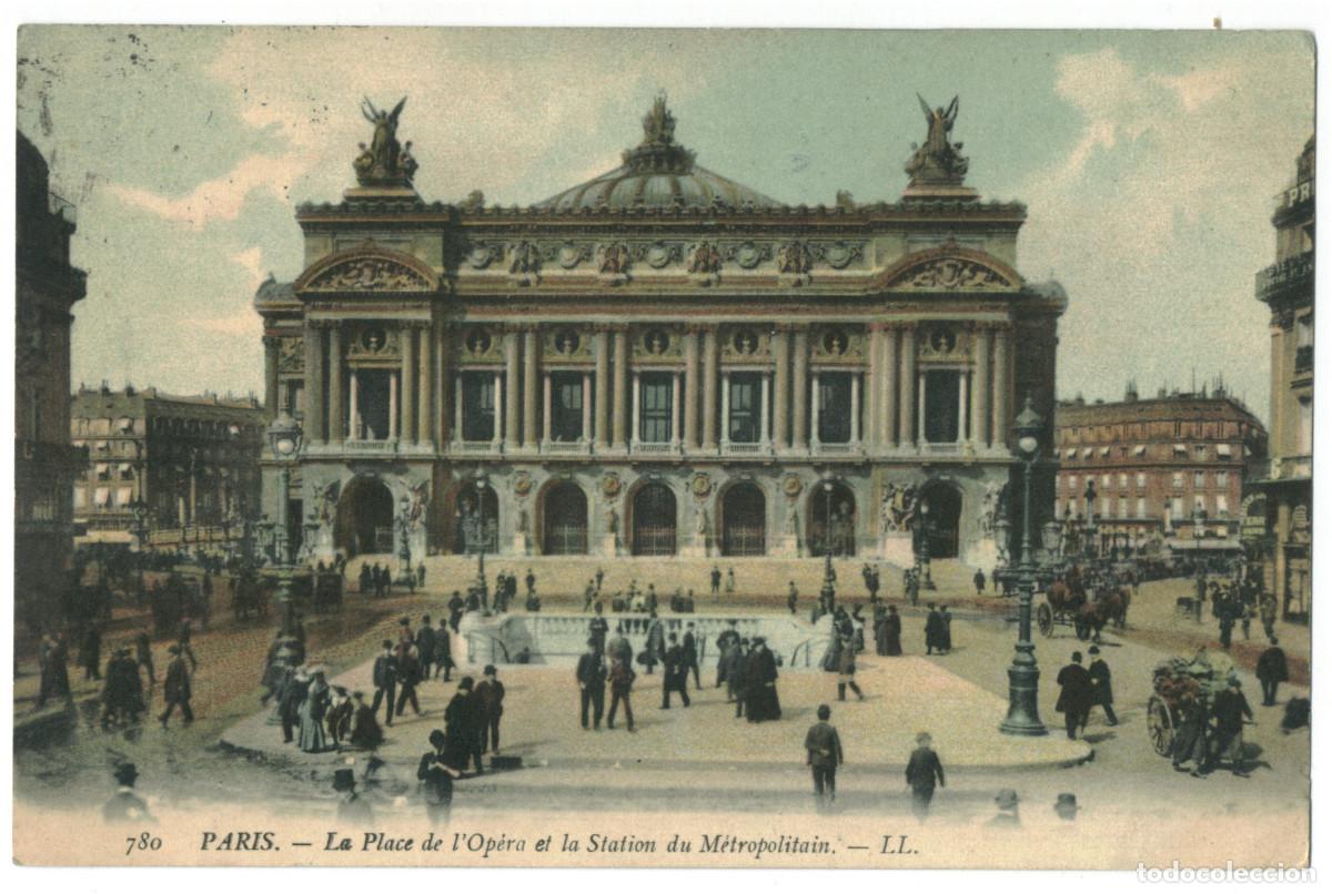Postales: PARIS_Op&eacute;ra_LL. 780 / Teatros Francia