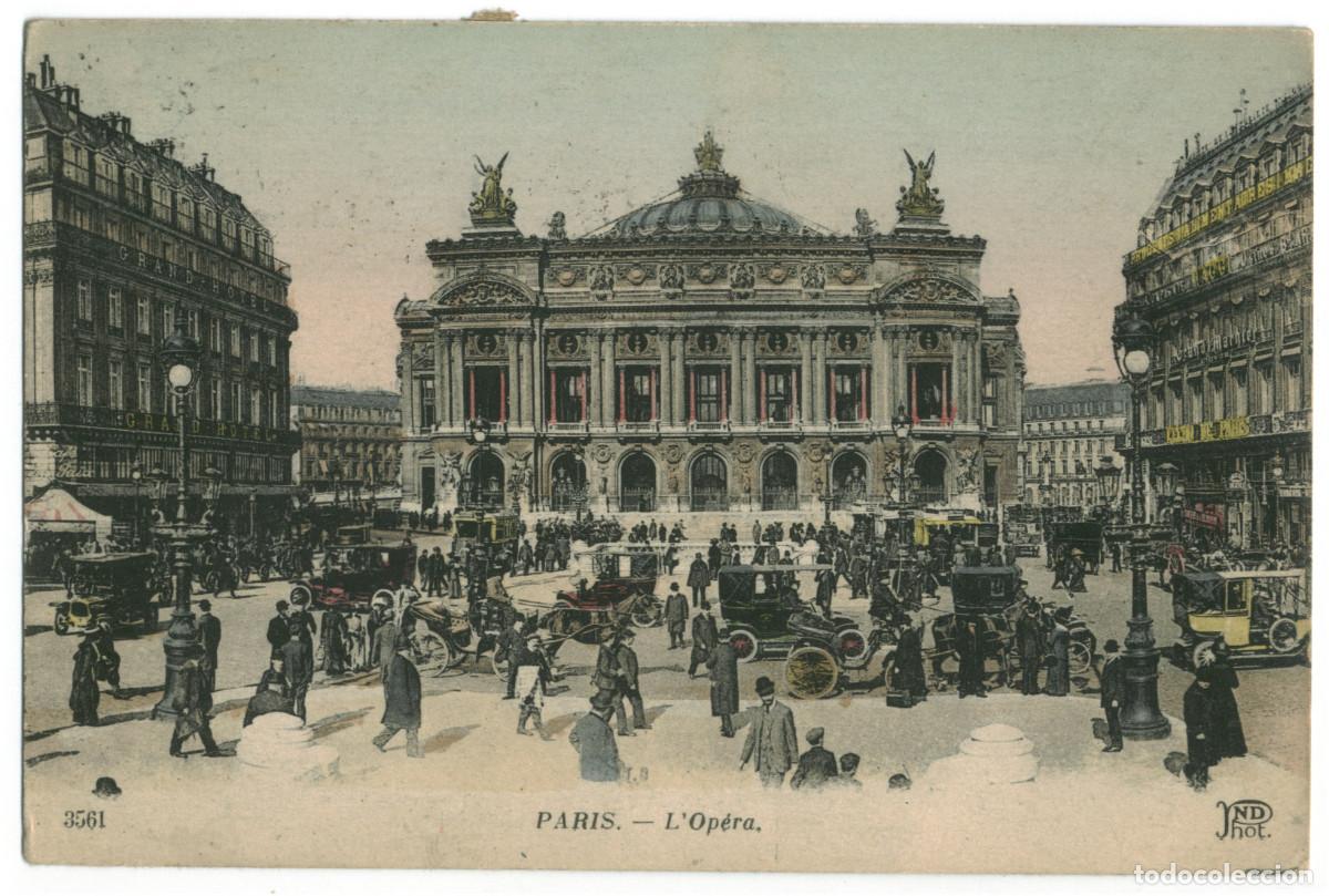 Postales: PARIS_Op&eacute;ra_Neurdein & Cr&eacute;t&eacute; 3561 / Teatros Francia