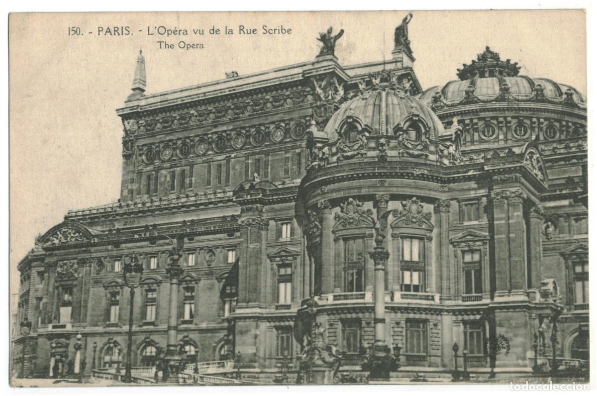 Postales: Op&eacute;ra vu de la Rue Scribe_L'Abeille. 150 / Teatros Francia
