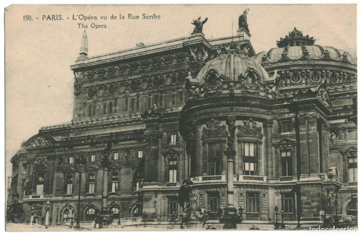 Postales: Op&eacute;ra vu de la Rue Scribe_L'Abeille. 150 / Teatros Francia