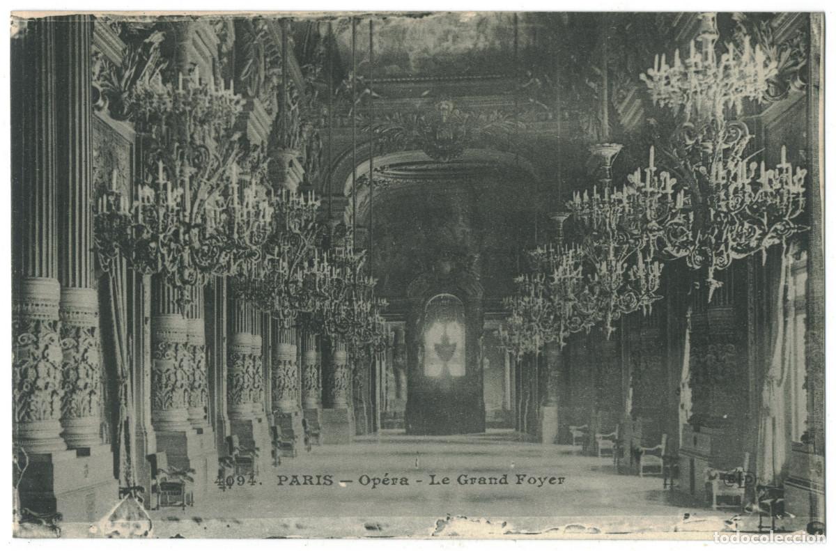 Postales: Op&eacute;ra, Grand Foyer_E. Le Deley ELD. 4094 / Teatros Francia