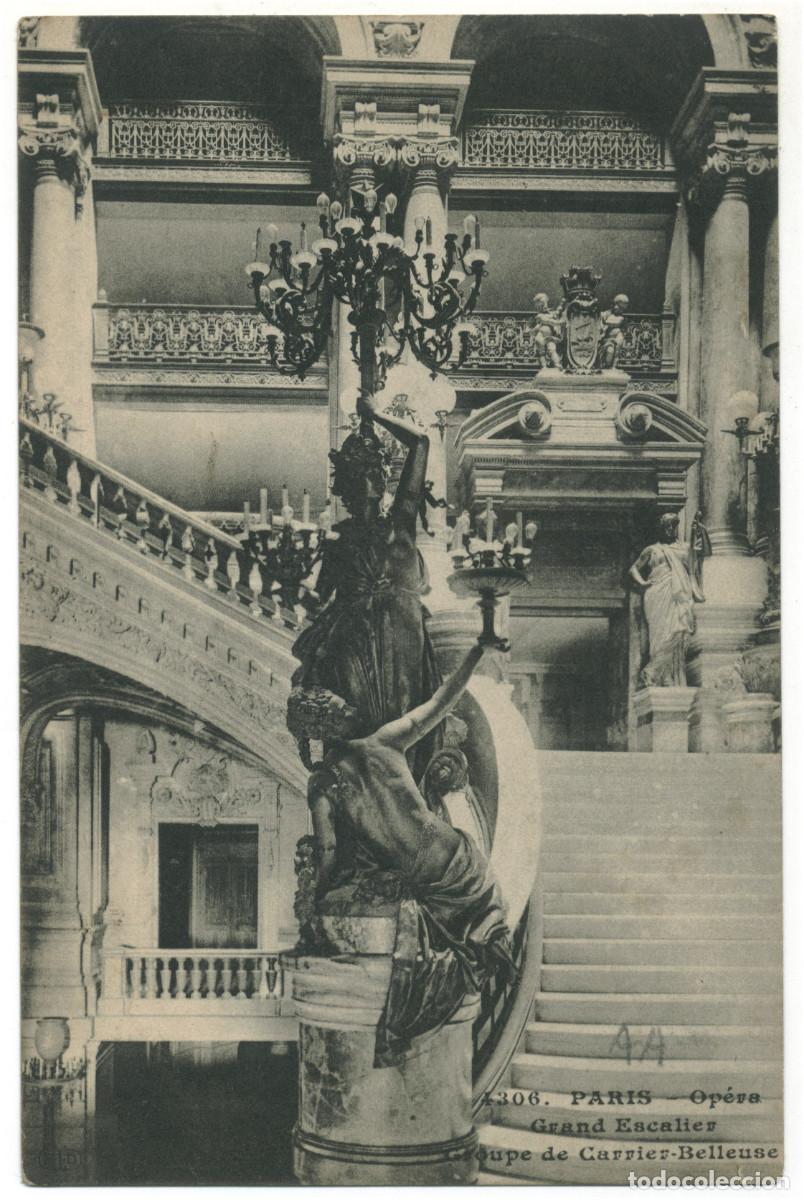 Postales: Op&eacute;ra, Grand Escalier. Groupe de Carrier Belleuse (PARIS)_Deley. 4306 / Teatros Francia