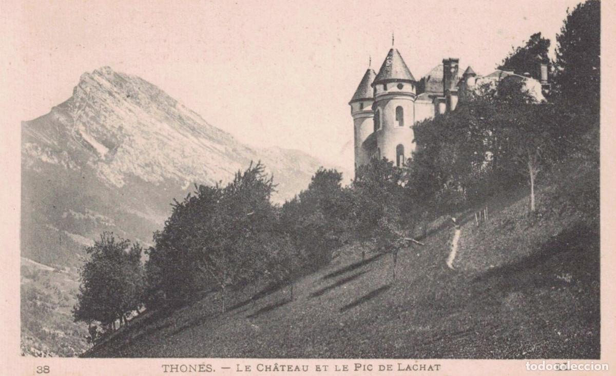 Postales: TARJETA POSTAL - 38 THONES - LE CHATEAU ET LE PIC DE LACHAT - LEVY ET NEURDEIN - SIN CIRCULAR