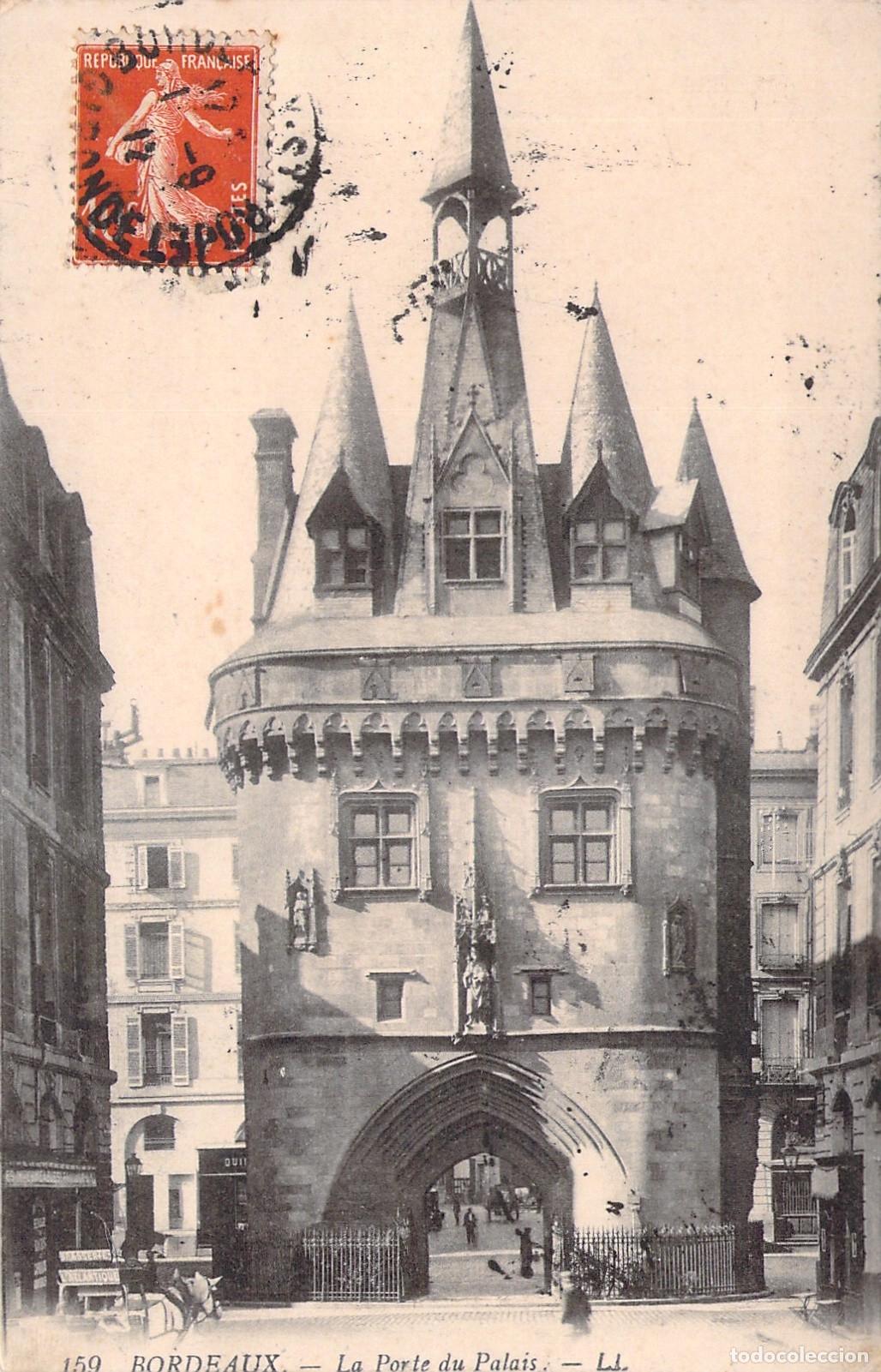Postales: Postal de la Porte du Palais en Burdeos, Francia