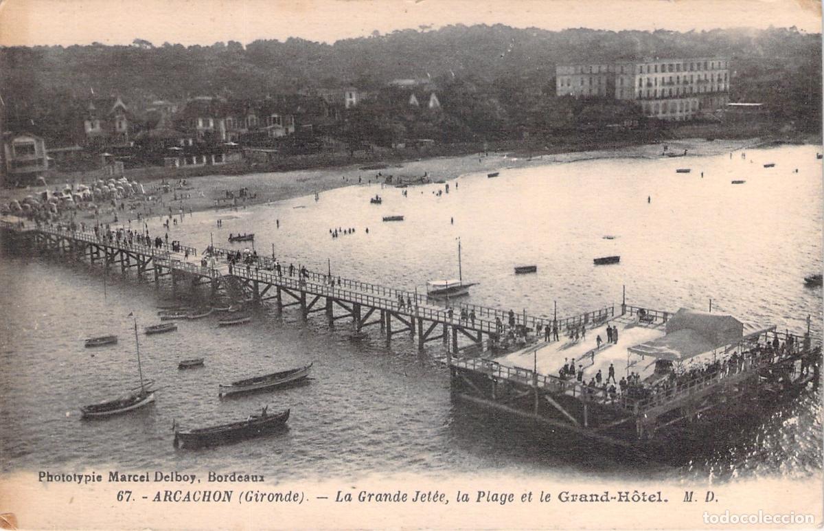 Postales: Postal Arcachon Francia La Grande Jet&eacute;e Playa y Gran Hotel