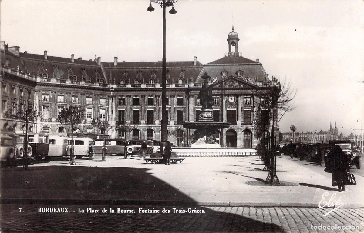 Postales: Postal de Burdeos, Plaza de la Bolsa y Fuente de las Tres Gracias, Francia