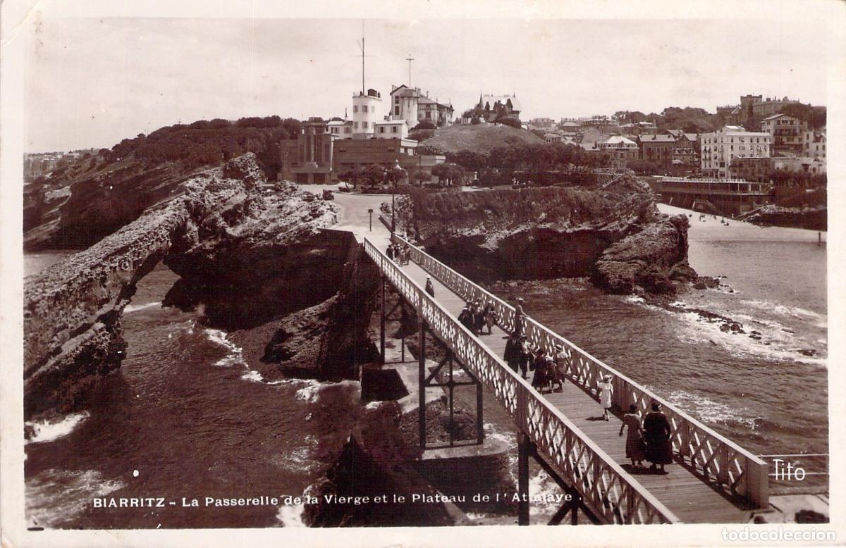 Cartes Postales: Postal de Biarritz - La Passerelle de la Vierge y el Plateau de l'Atalaye
