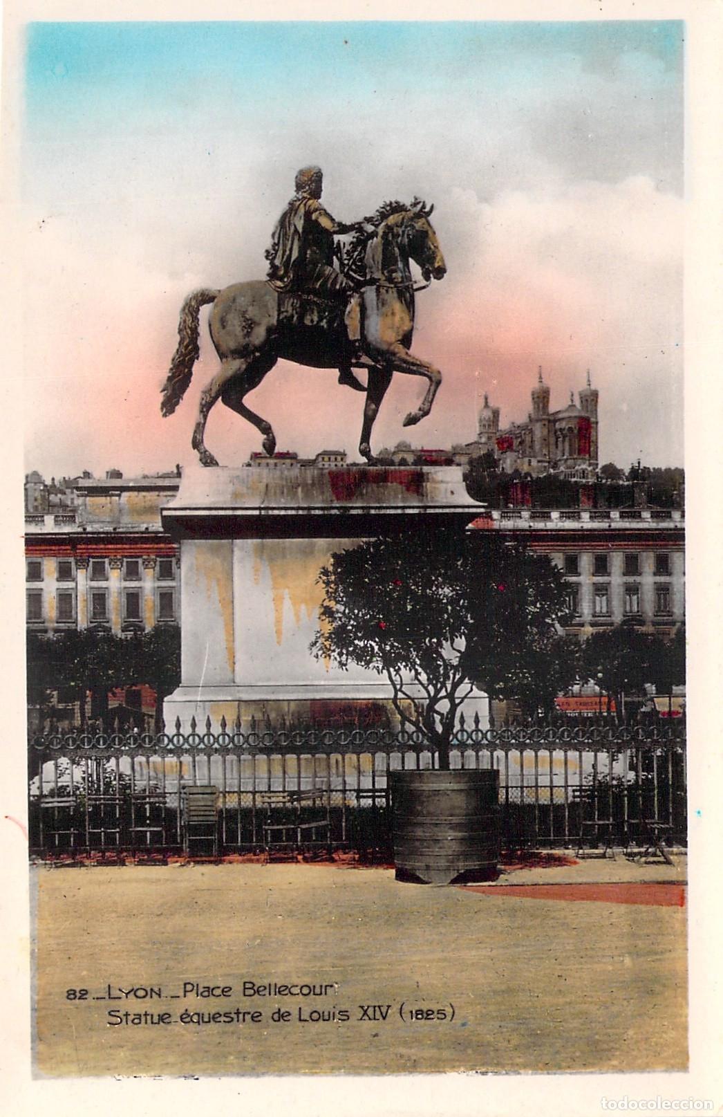 Cartes Postales: Tarjeta Postal de Lyon - Estatua de Luis XIV en Plaza Bellecour