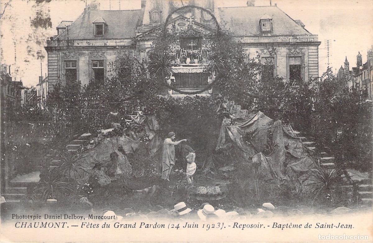 Postales: Postal Chaumont Francia Fiestas del Grand Pardon Reposoir