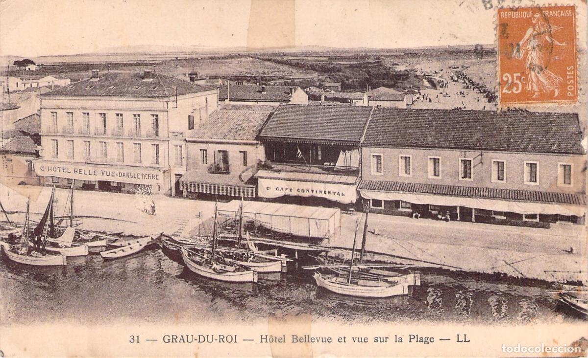 Postales: Postal de Le Grau-du-Roi H&ocirc;tel Bellevue y Vista de la Playa