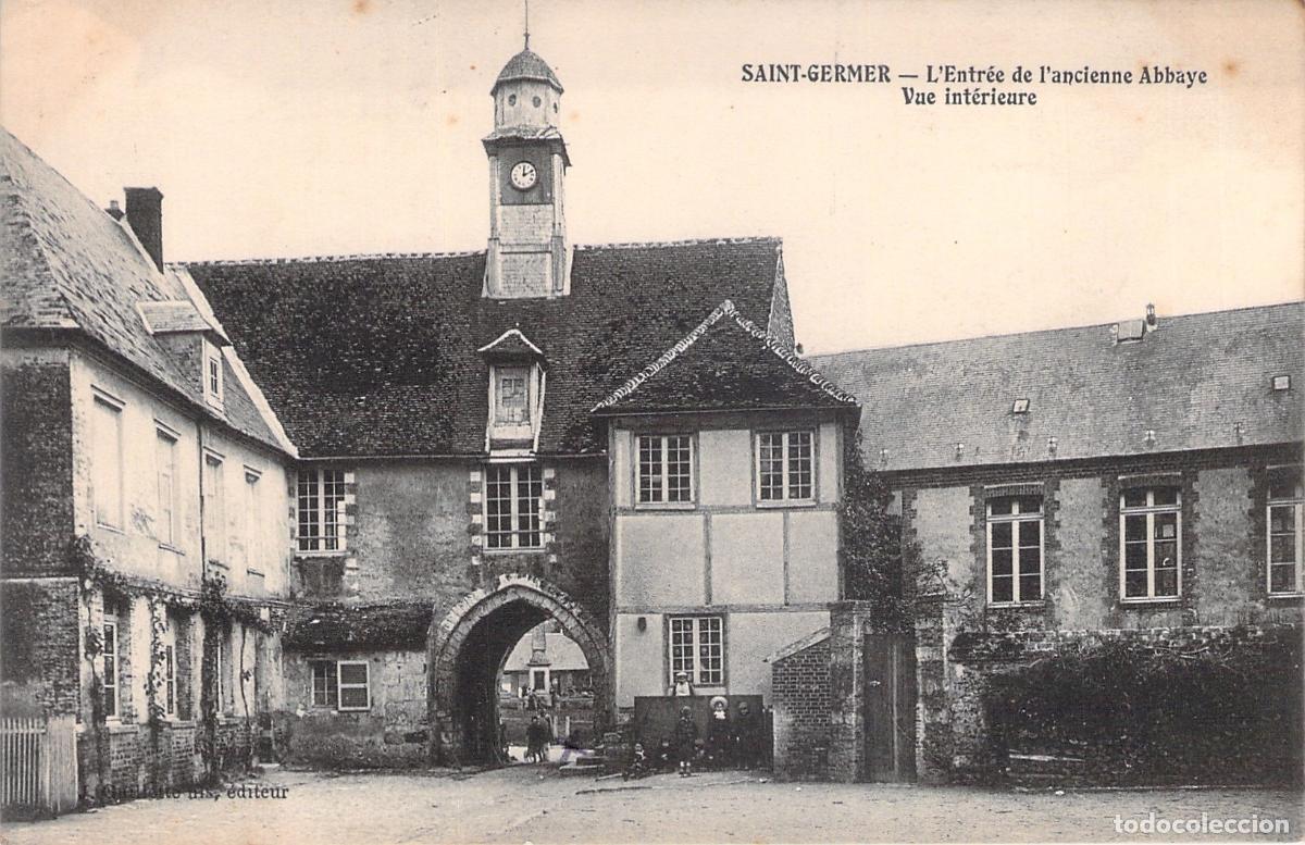 Postcards: Postal de la Entrada de la Antigua Abad&iacute;a de Saint-Germer